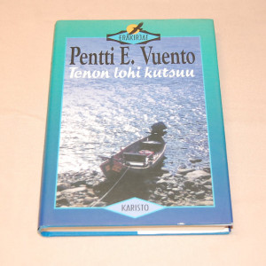 Pentti E. Vuento Tenon lohi kutsuu